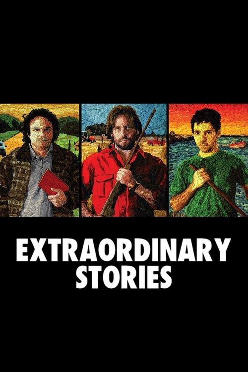 Extraordinary Stories 2008 official movie poster