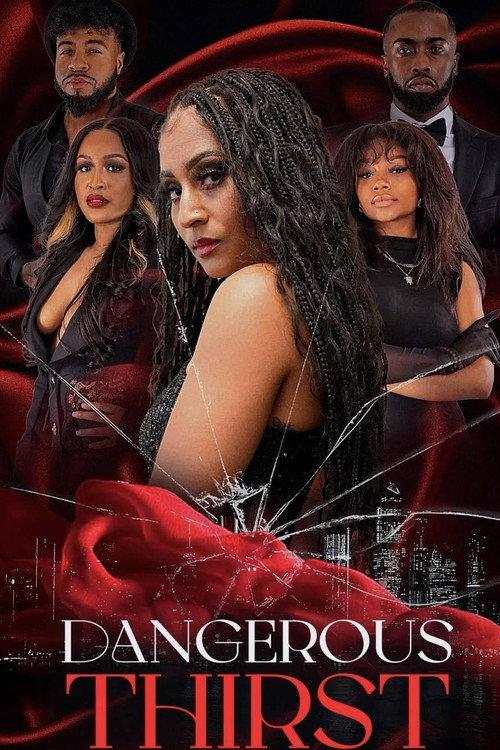 Dangerous Thirst 2024 official movie poster