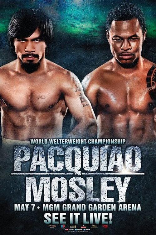 Manny Pacquiao vs. Shane Mosley 2011 official movie poster