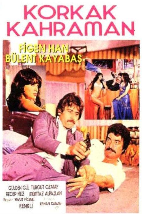 Korkak Kahraman 1979 official movie poster