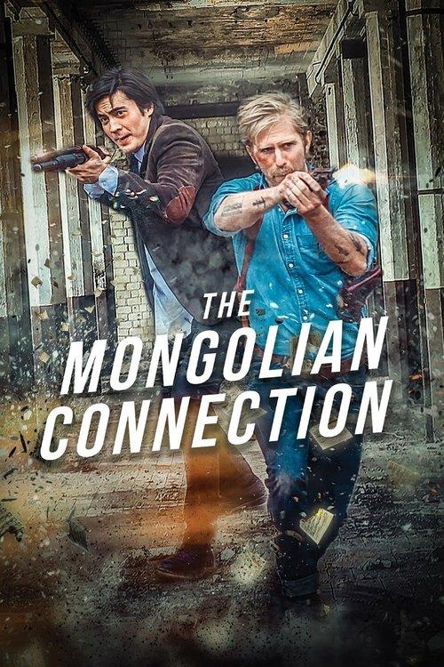 The Mongolian Connection 2019 official movie poster