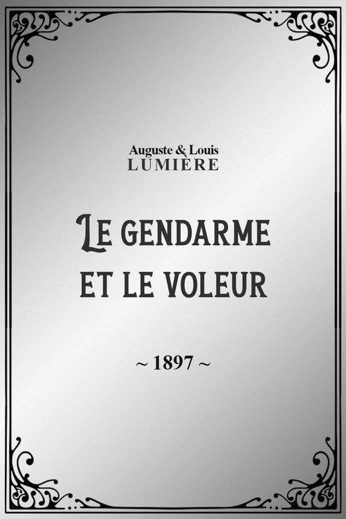 Le gendarme et le voleur 1897 official movie poster