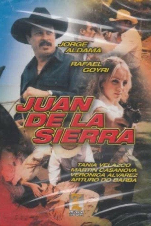 Juan de la Sierra 2005 official movie poster