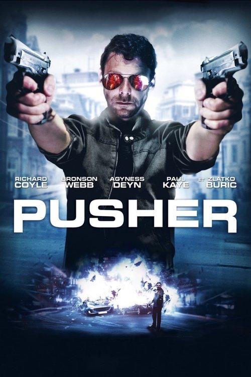Pusher 2012 official movie poster