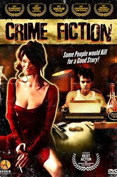 Crime Fiction 2007 official movie poster