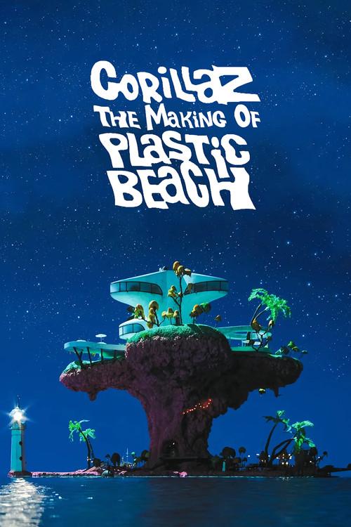 The Making of Plastic Beach 2010 official movie poster