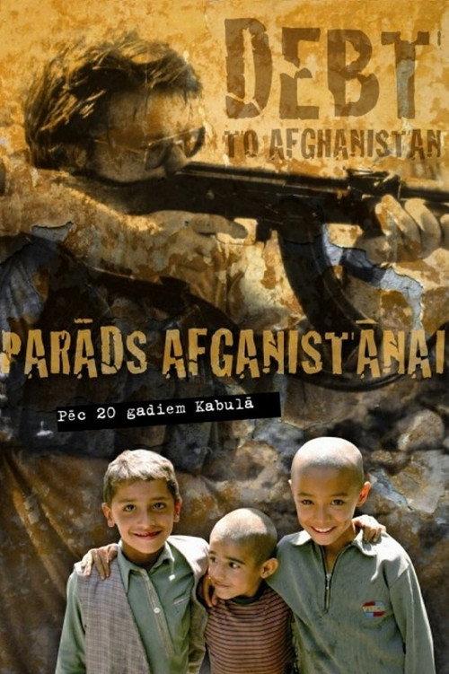 Debt to Afghanistan 2008 official movie poster