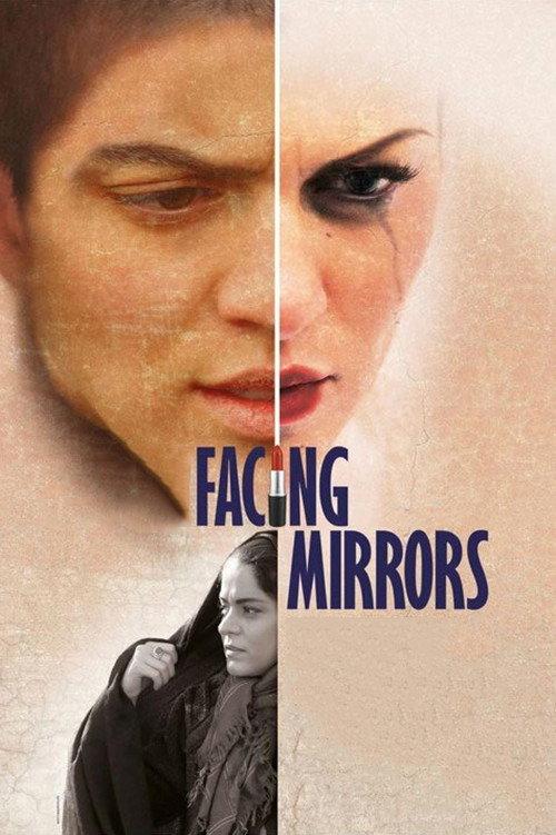 Facing Mirrors 2012 official movie poster