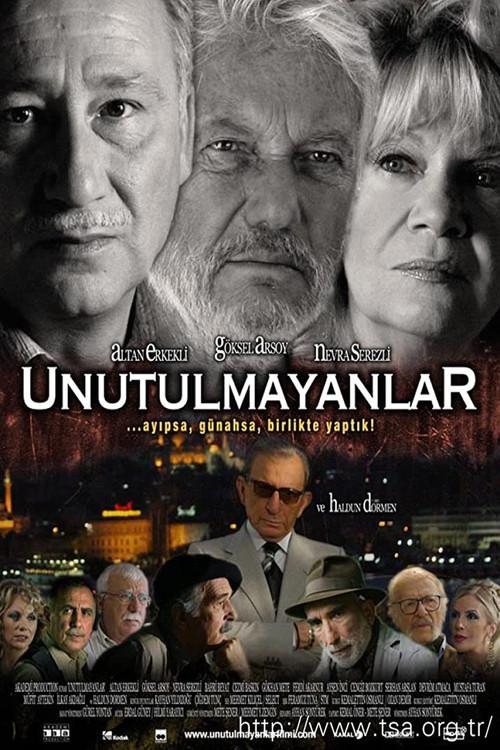 Unutulmayanlar 2006 official movie poster