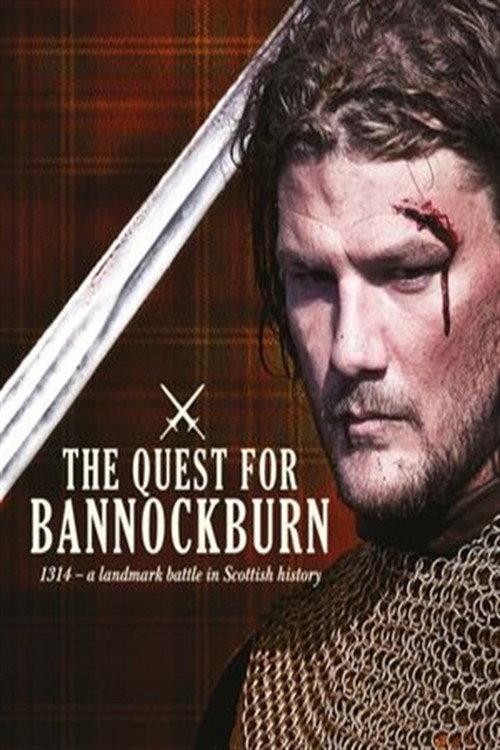 The Quest for Bannockburn 2014 official movie poster