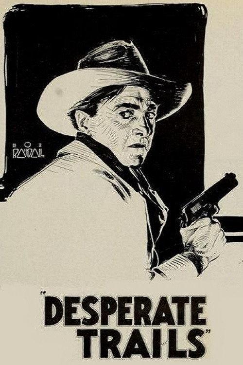 Desperate Trails 1921 official movie poster