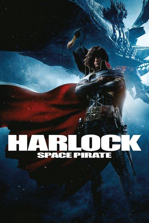 Space Pirate Captain Harlock 2013 official movie poster