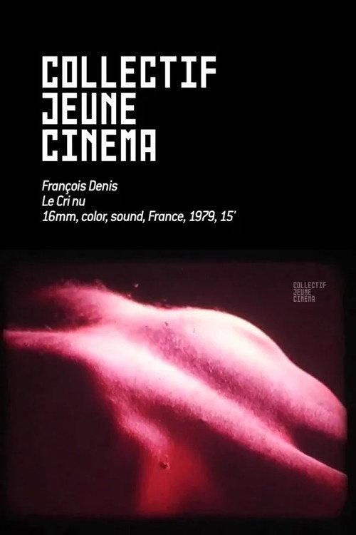 Le Cri nu 1979 official movie poster