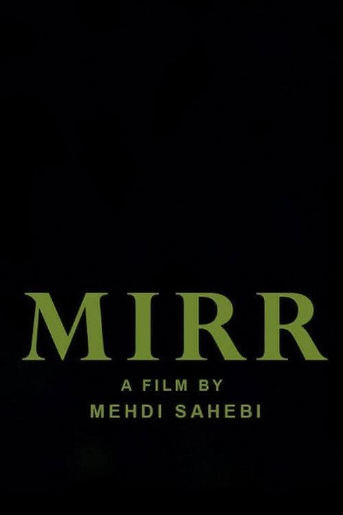 Mirr 2017 official movie poster