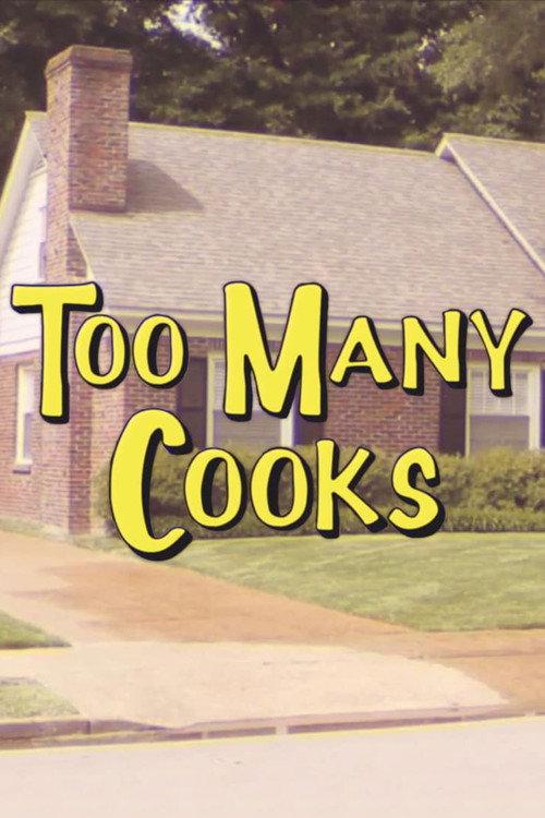 Too Many Cooks 2014 official movie poster