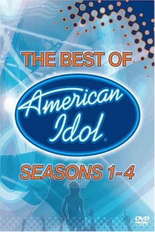 American Idol: The Best of Seasons 1-4 2005 official movie poster