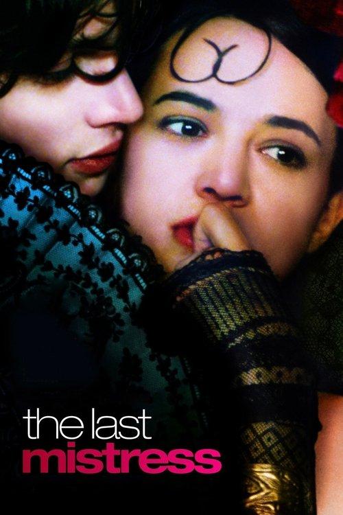 The Last Mistress 2007 official movie poster