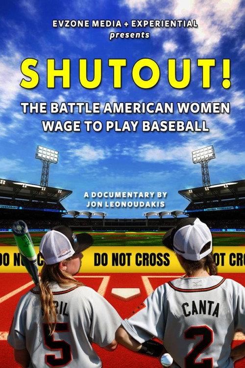 Shutout! The Battle American Women Wage to Play Baseball 2019 official movie poster