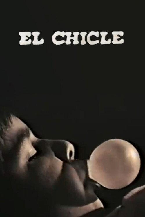El Chicle 1982 official movie poster