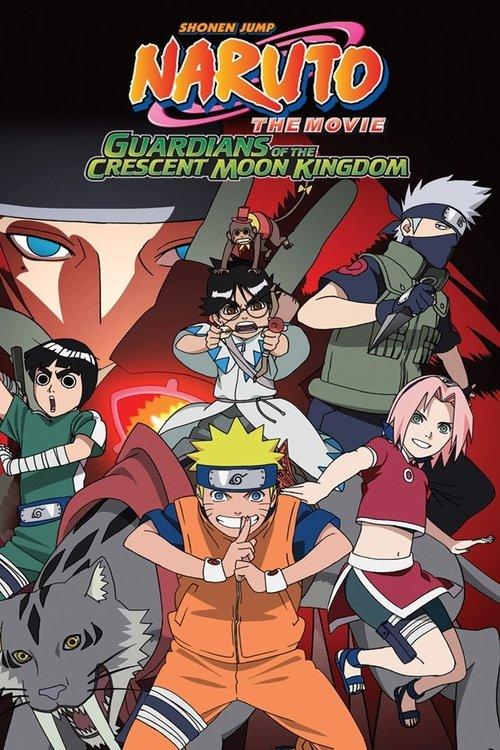 Naruto the Movie: Guardians of the Crescent Moon Kingdom 2006 official movie poster