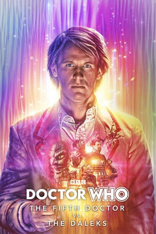 Doctor Who: The Fifth Doctor vs. The Daleks 2025 official movie poster