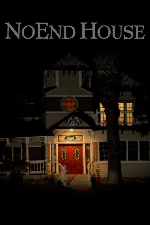 NoEnd House 2018 official movie poster