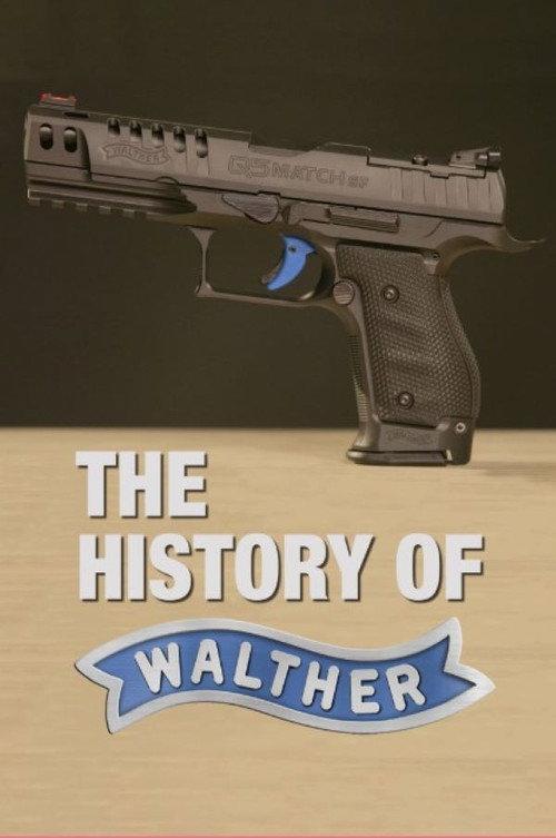 The History of Walther 2019 official movie poster
