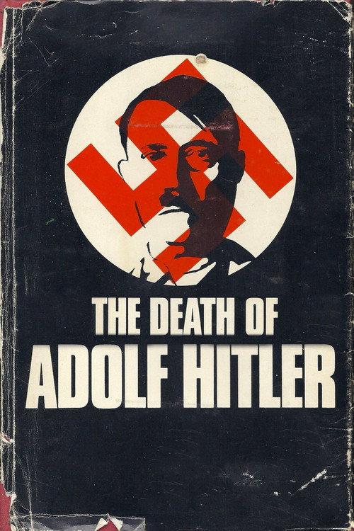 The Death of Adolf Hitler 1973 official movie poster