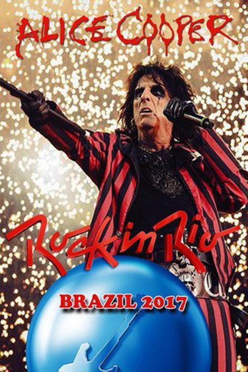 Alice Cooper: Rock In Rio 2017 2017 official movie poster