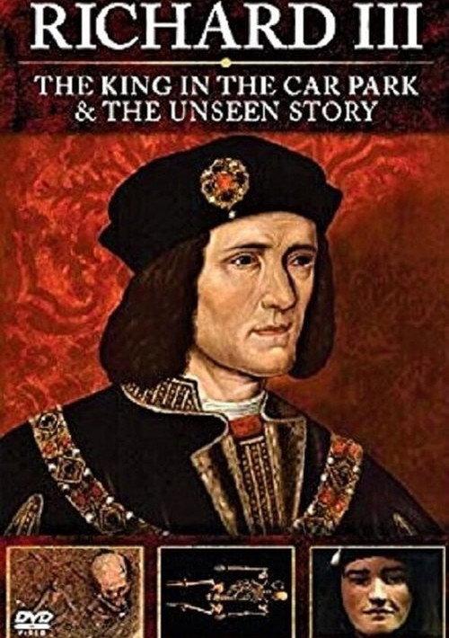Richard III: The Unseen Story 2013 official movie poster