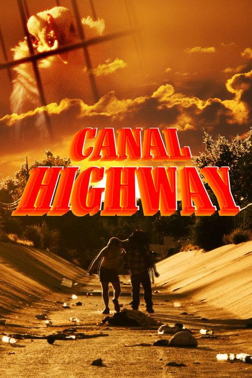 Canal Highway official movie poster