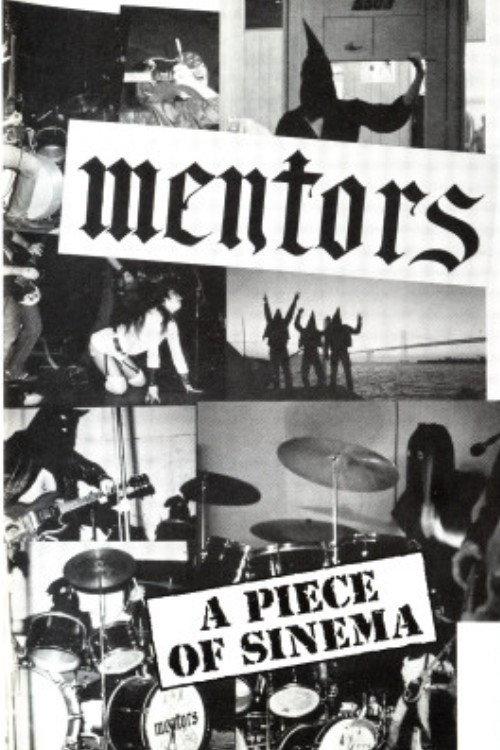 The Mentors: A Piece of Sinema 1990 official movie poster