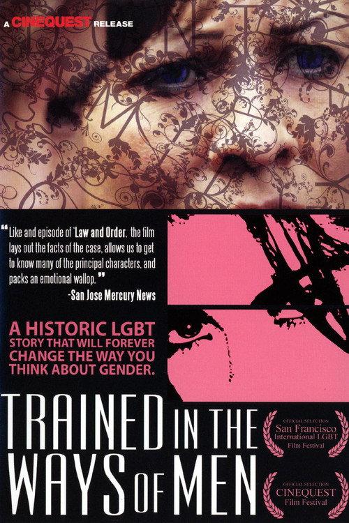 Trained in the Ways of Men 2007 official movie poster