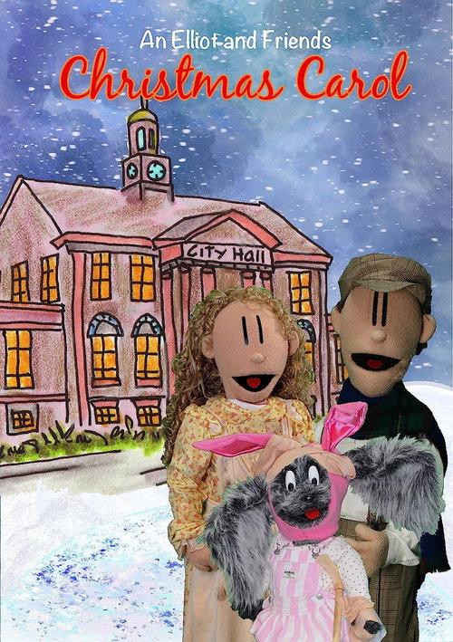 An Elliot and Friends Christmas Carol official movie poster