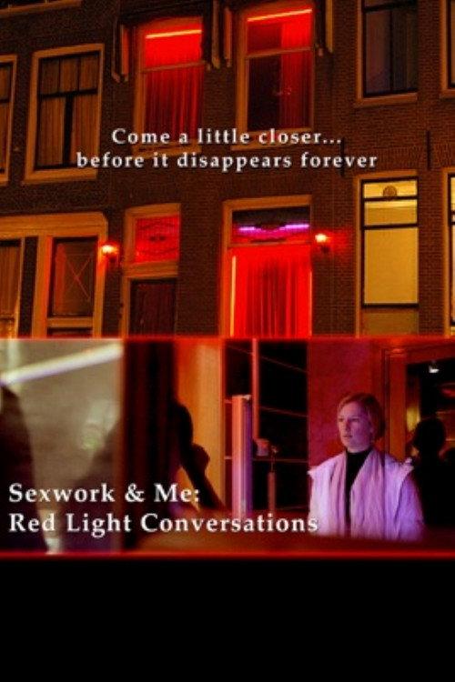 Sexwork & Me 2012 official movie poster
