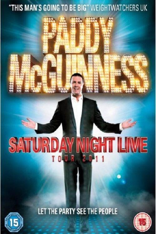 Paddy McGuinness - Saturday Night Live 2011 official movie poster