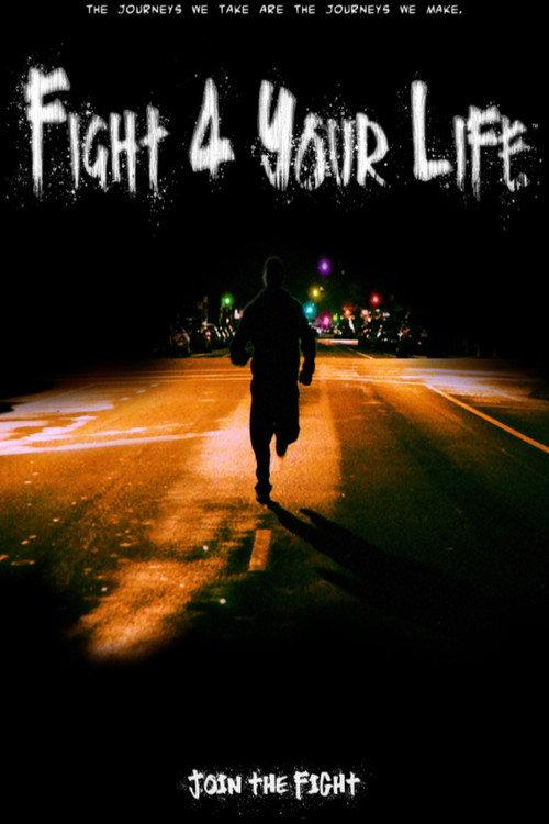 Fight 4 Your Life 2022 official movie poster