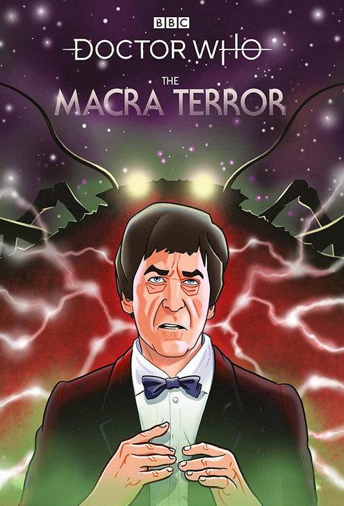 Doctor Who: The Macra Terror 2019 official movie poster