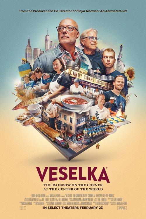 Veselka: The Rainbow on the Corner at the Center of the World 2024 official movie poster