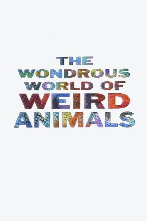 The Wondrous World of Weird Animals 1993 official movie poster
