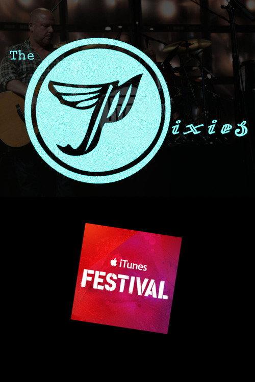 Pixies - Live at iTunes Festival 2013 official movie poster