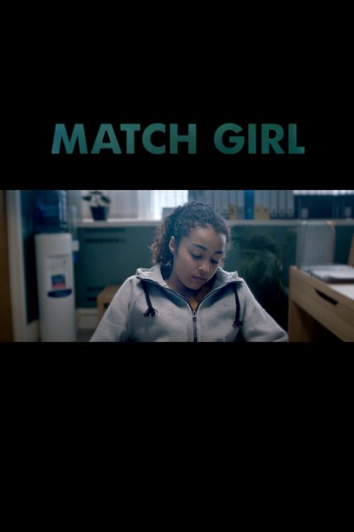 Match Girl 2016 official movie poster