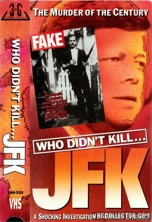 Who Didn't Kill JFK 1990 official movie poster