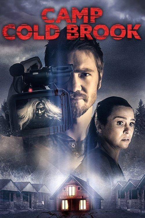 Camp Cold Brook 2018 official movie poster
