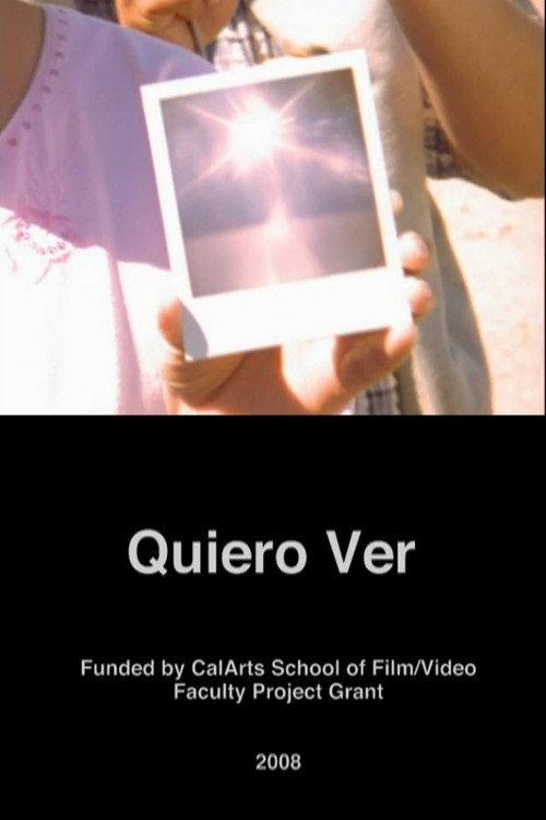 Quiero Ver 2008 official movie poster