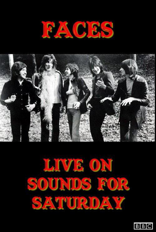 The Faces: Sounds for Saturday 1972 official movie poster