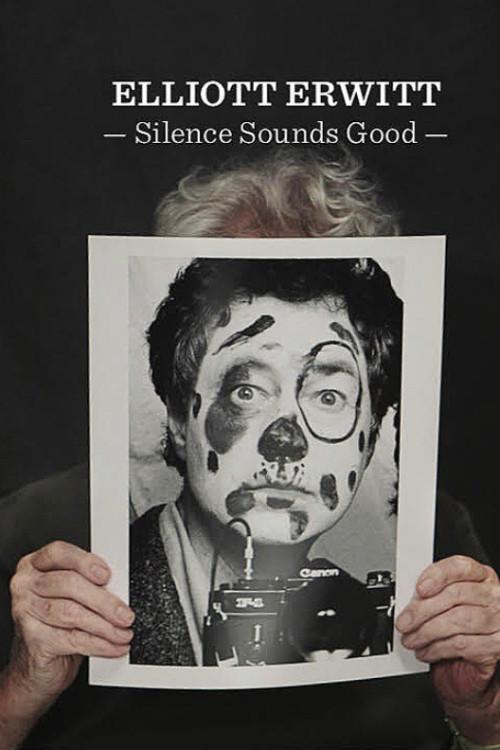 Elliott Erwitt - Silence Sounds Good 2019 official movie poster