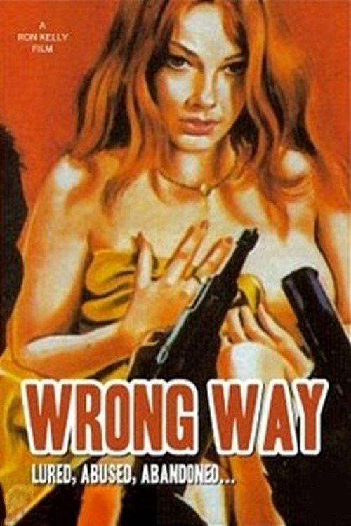 Wrong Way 1972 official movie poster