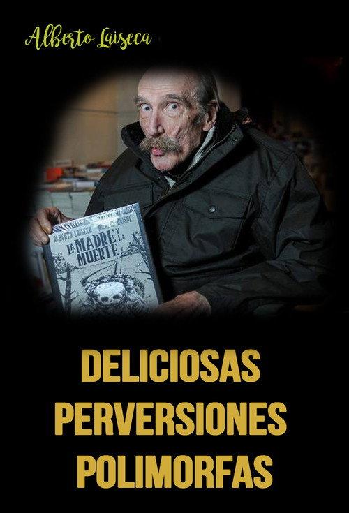 Deliciosas perversiones polimorfas 2004 official movie poster