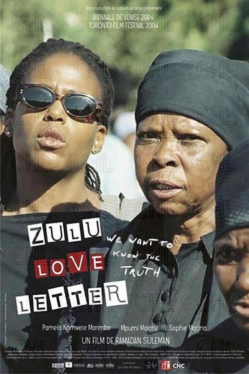 Zulu Love Letter 2004 official movie poster